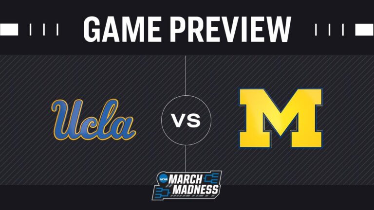 March Madness Preview: No. 11 UCLA vs. No. 1 Michigan